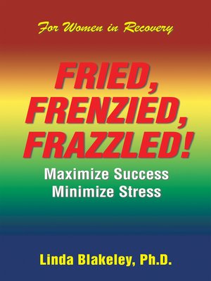 cover image of Fried, Frenzied, Frazzled!